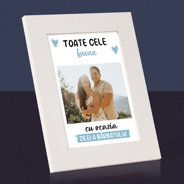 Fotografie Si Semnătură: Toate Cele Bune Cu Ocazia Zilei A Bărbatului - Ramă Pentru Fotografii (Horizontală)