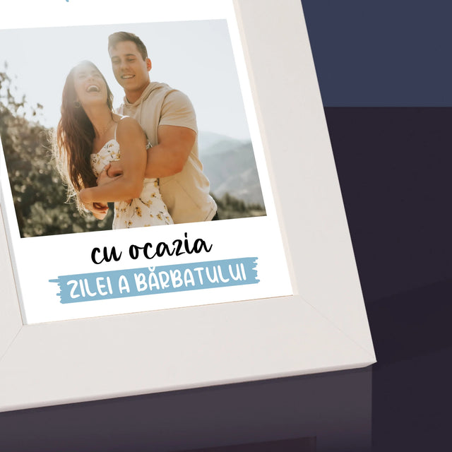 Fotografie Si Semnătură: Toate Cele Bune Cu Ocazia Zilei A Bărbatului - Ramă Pentru Fotografii (Horizontală)