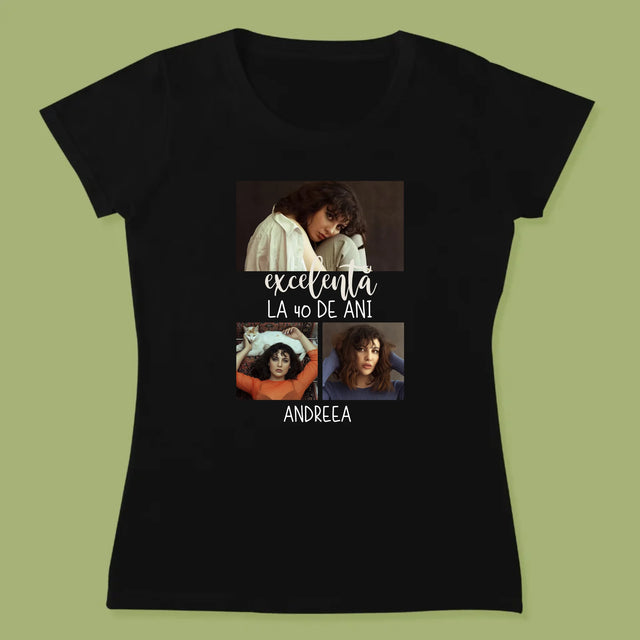 Colaj De Fotografii: Excelentă La 40 De Ani - Tricou Pentru Femei