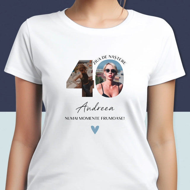 Cuvânt Din Fotografii: A 40 Zi De Naștere Momente Frumoase - Tricou Pentru Femei