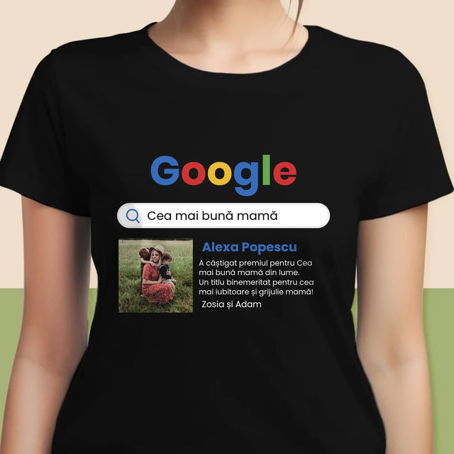 Fotografie Si Semnătură: Cea Mai Bună Mamă Rezultat Google - Tricou Pentru Femei