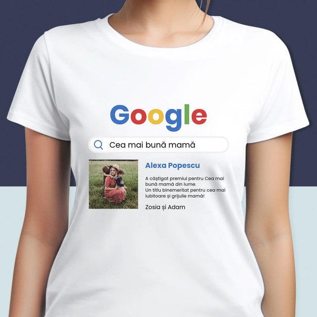 Fotografie Si Semnătură: Cea Mai Bună Mamă Rezultat Google - Tricou Pentru Femei