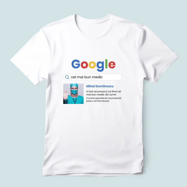 Fotografie Si Semnătură: Cel Mai Bun Medic Rezultat Google - Tricou Pentru Bărbați
