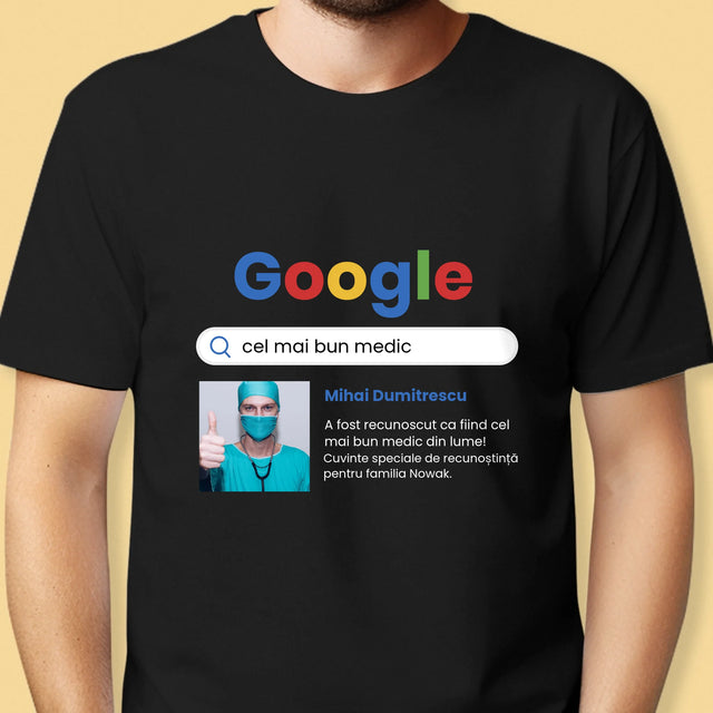 Fotografie Si Semnătură: Cel Mai Bun Medic Rezultat Google - Tricou Pentru Bărbați