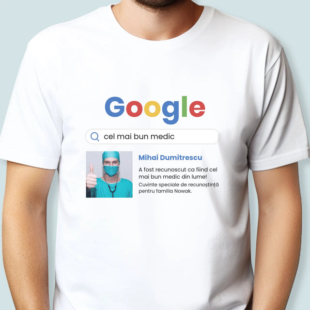 Fotografie Si Semnătură: Cel Mai Bun Medic Rezultat Google - Tricou Pentru Bărbați
