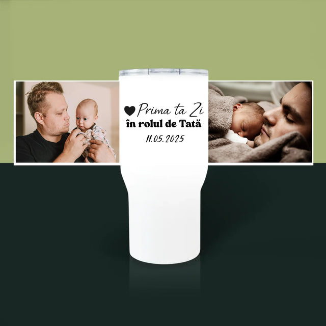 Fotografie Si Semnătură: Prima Ta Zi În Rolul De Tată - Cană Termică Albă