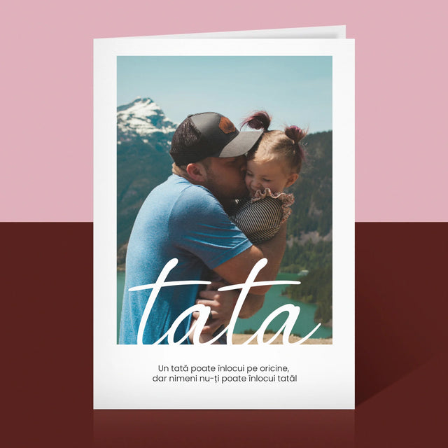 Fotografie și semnătură: Dedicație Tată de neînlocuit - Felicitare | RO