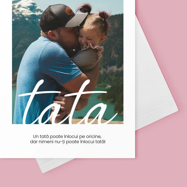 Fotografie și semnătură: Dedicație Tată de neînlocuit - Felicitare | RO