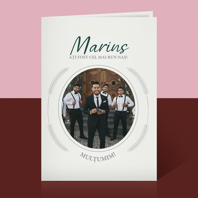 Fotografie Si Semnătură: Ați Fost Cel Mai Bun Naș - Card Cu Felicitări