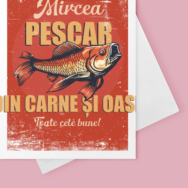 Numele Și Semnătura: Pescar Din Carne Și Oase - Card Cu Felicitări