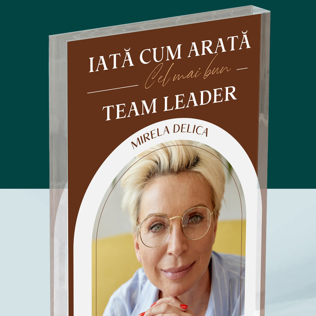 Fotografie Si Semnătură: Cel Mai Bun Lider De Echipă - Bloc Acrilic