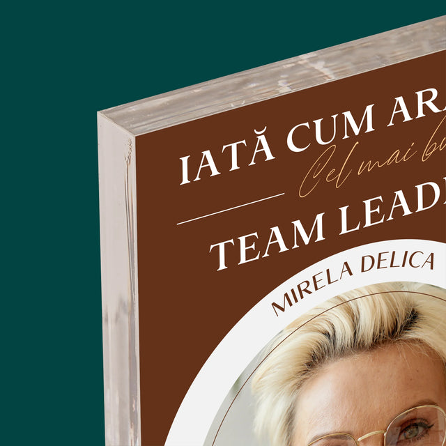 Fotografie Si Semnătură: Cel Mai Bun Lider De Echipă - Bloc Acrilic