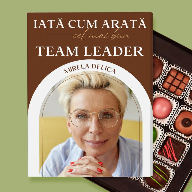 Fotografie Si Semnătură: Cel Mai Bun Lider De Echipă - Praline