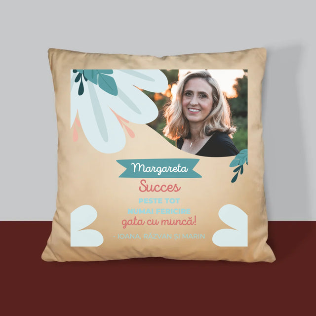Fotografie Si Semnătură: Succese - Acum Nu Mai Ești La Muncă - Pernă (Cu Fotografie)