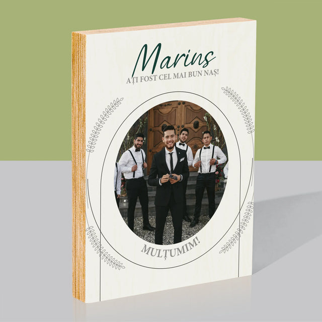 Fotografie Si Semnătură: Ați Fost Cel Mai Bun Naș - Imprimare Pe Lemn ( Verticală)