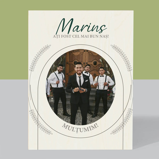 Fotografie Si Semnătură: Ați Fost Cel Mai Bun Naș - Imprimare Pe Lemn ( Verticală)