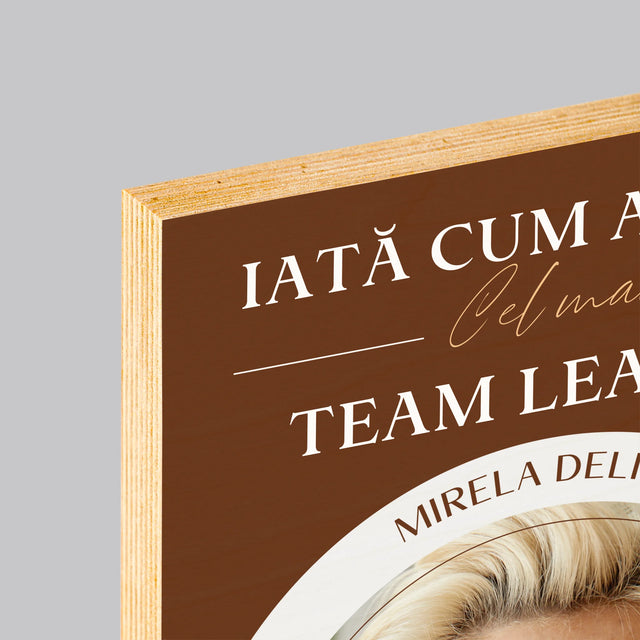 Fotografie Si Semnătură: Cel Mai Bun Lider De Echipă - Imprimare Pe Lemn ( Verticală)