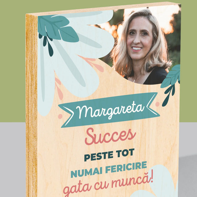 Fotografie Si Semnătură: Succese - Acum Nu Mai Ești La Muncă - Imprimare Pe Lemn ( Verticală)