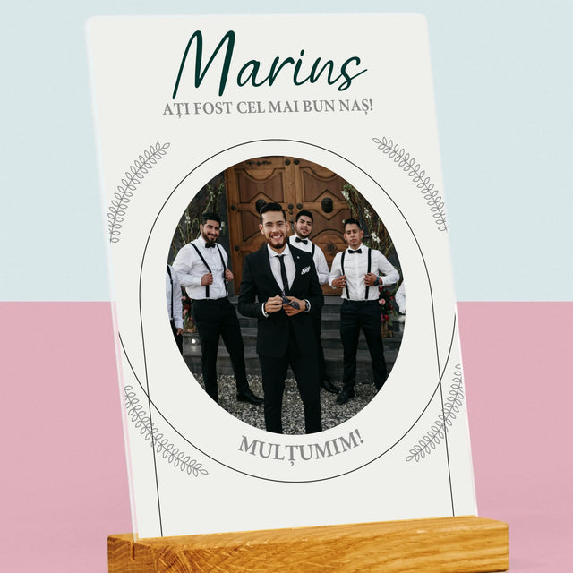 Fotografie Si Semnătură: Ați Fost Cel Mai Bun Naș - Imprimare Pe Sticlă Acrilică (Verticală)