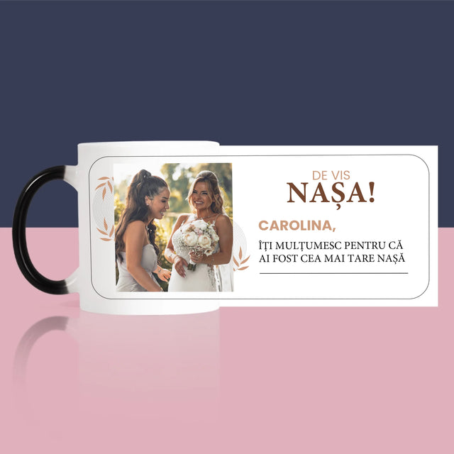 Fotografie Si Semnătură: Nașa De Vis - Cană