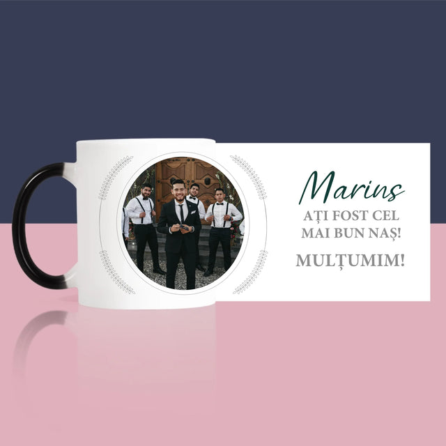 Fotografie Si Semnătură: Ați Fost Cel Mai Bun Naș - Cană