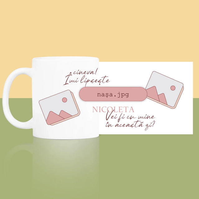 Numele Și Semnătura: Îmi Lipsește Cineva Nașa - Cană