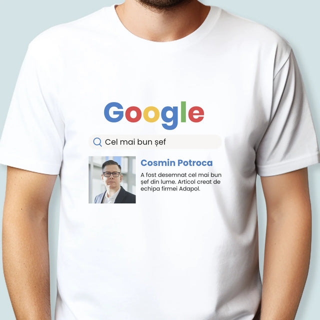 Fotografie Si Semnătură: Cel Mai Bun Șef - Rezultat Google - Tricou Pentru Bărbați