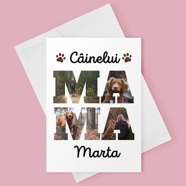 Cuvânt Din Fotografii: Mama Câinelui Din Fotografiile Tale - Card Cu Felicitări
