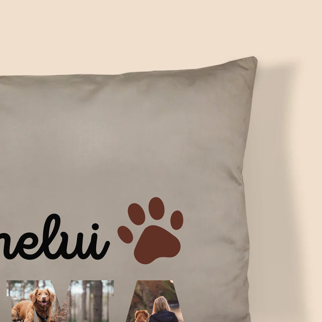 Cuvânt Din Fotografii: Mama Câinelui Din Fotografiile Tale - Pernă (Cu Fotografie)