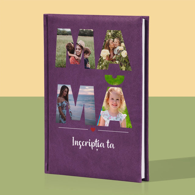 Cuvânt Din Fotografii: Mamă Din Fotografiile Tale - Carte Pentru Notițe Cu Fotografie