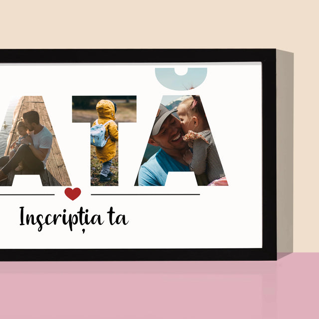 Cuvânt Din Fotografii: Tată Din Fotografiile Tale - Imprimare Cu Ramă 20X40 (Horizontală)