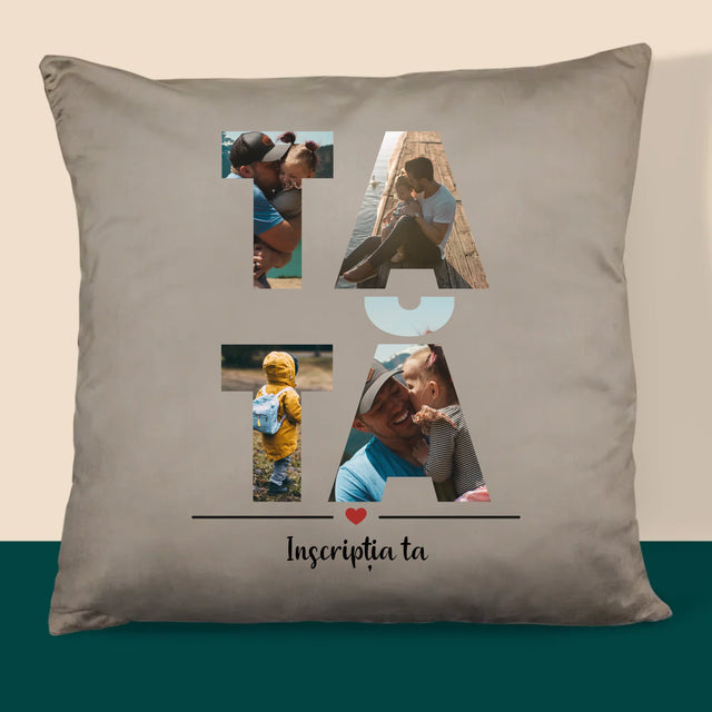 Cuvânt Din Fotografii: Tată Din Fotografiile Tale - Pernă (Cu Fotografie)