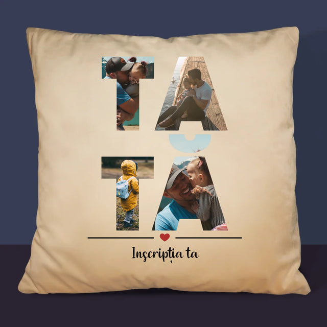 Cuvânt Din Fotografii: Tată Din Fotografiile Tale - Pernă (Cu Fotografie)