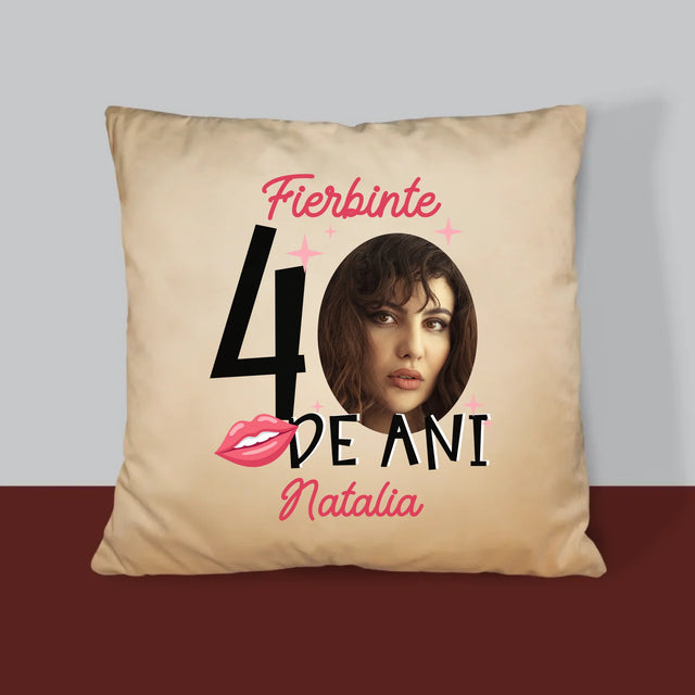 Fotografie Si Semnătură: Fierbinte La 40 De Ani - Pernă (Cu Fotografie)