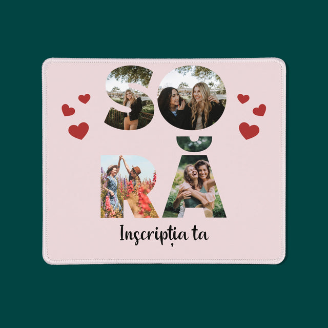 Cuvânt Din Fotografii: Soră Din Fotografiile Tale - Mouse Pad