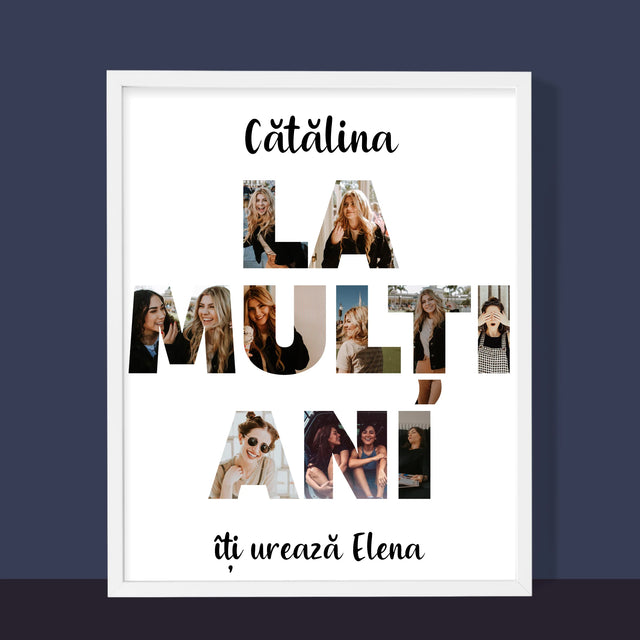 Cuvânt Din Fotografii: La Mulți Ani Din Fotografiile Tale - Imprimare Cu Ramă 30X40 (Verticală)