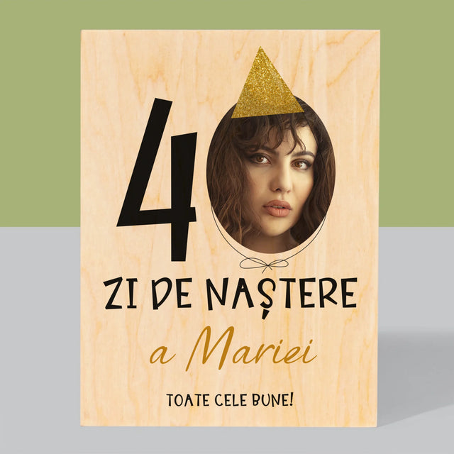 Fotografie Si Semnătură: A 40 Zi De Naștere Căciulă - Imprimare Pe Lemn ( Verticală)