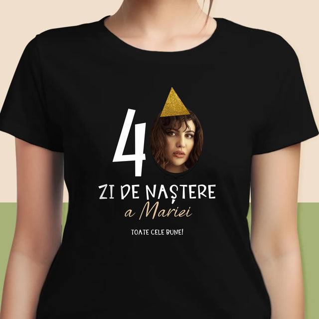 Fotografie Si Semnătură: A 40 Zi De Naștere Căciulă - Tricou Pentru Femei