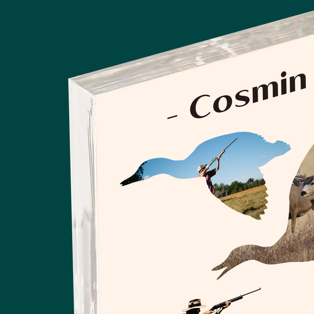 Formă Din Fotografii: Creat Pentru Vânătoare - Bloc Acrilic