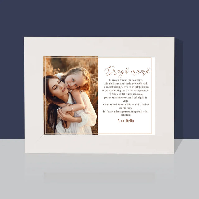 Fotografie Si Semnătură: Dragă Mamă - Ramă Pentru Fotografii (Verticală)