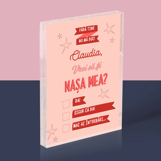 Numele Și Semnătura: Fără Tine Nu Mă Duc - Bloc Acrilic