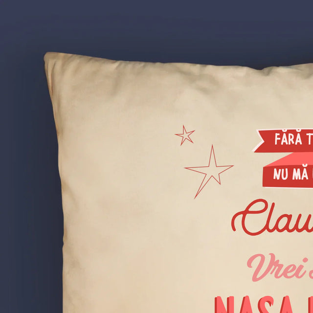 Numele Și Semnătura: Fără Tine Nu Mă Duc - Pernă (Cu Fotografie)