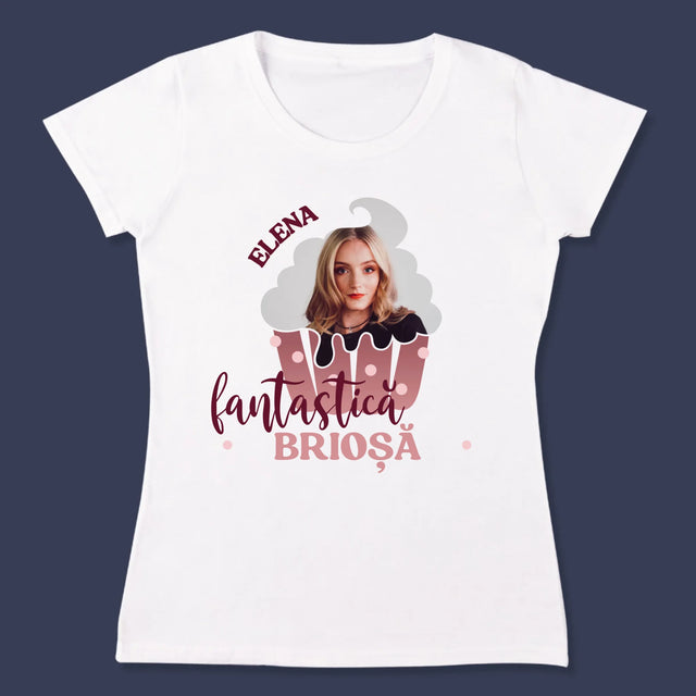 Fotografie Si Semnătură: Brioșă Fantastică - Tricou Pentru Femei