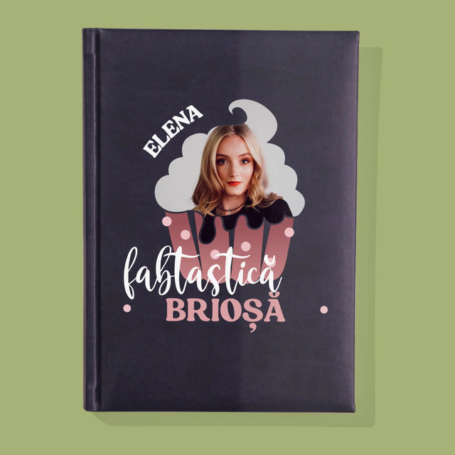 Fotografie Si Semnătură: Brioșă Fantastică - Carte Pentru Notițe Cu Fotografie