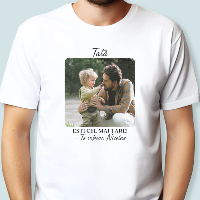 Fotografie Si Semnătură: Cel Mai Minunat Tată - Tricou Pentru Bărbați