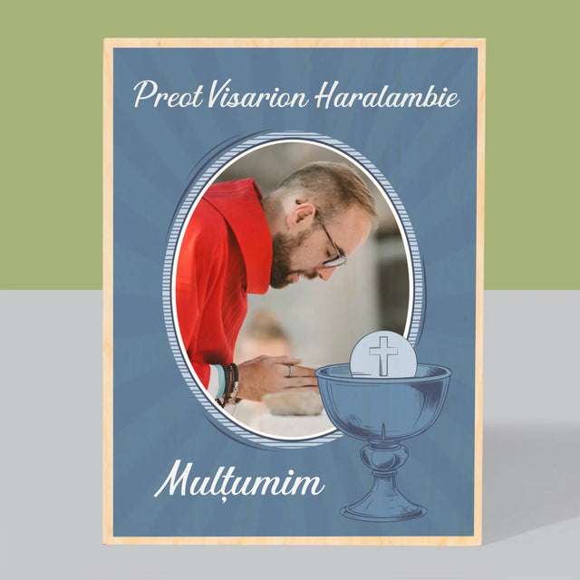 Numele Și Semnătura: Mulțumim Preotului - Imprimare Pe Lemn ( Verticală)