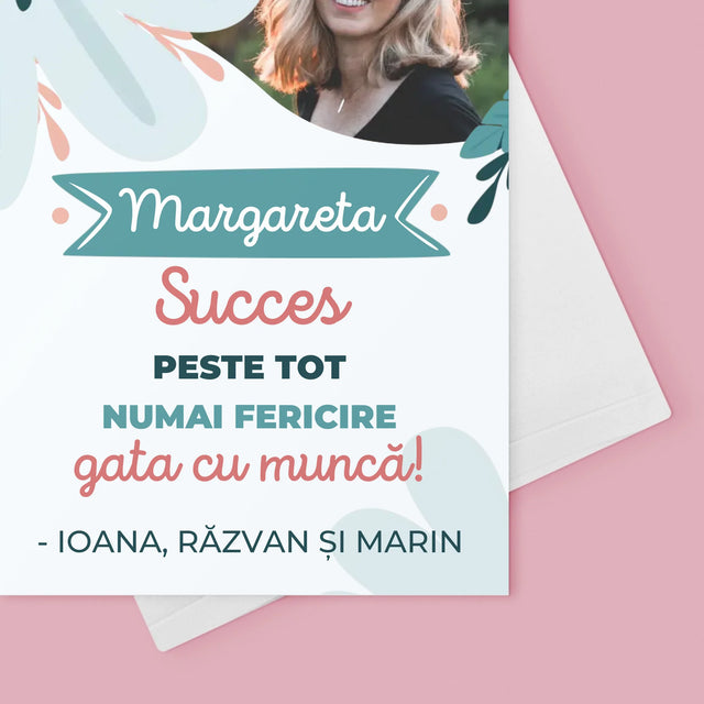 Fotografie Si Semnătură: Succese - Acum Nu Mai Ești La Muncă - Card Cu Felicitări