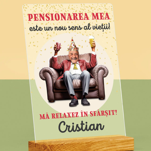 Personajul Tău: Pensionarea Este Sensul Vieții - Imprimare Pe Sticlă Acrilică (Verticală)