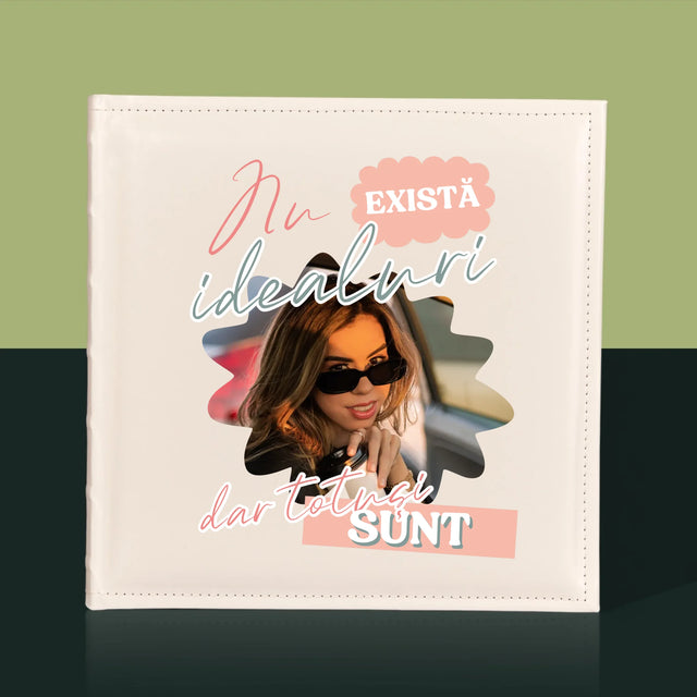 Fotografie Si Semnătură: Nu Există Idealuri - Album Foto
