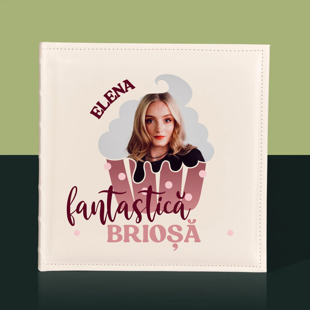 Fotografie Si Semnătură: Brioșă Fantastică - Album Foto